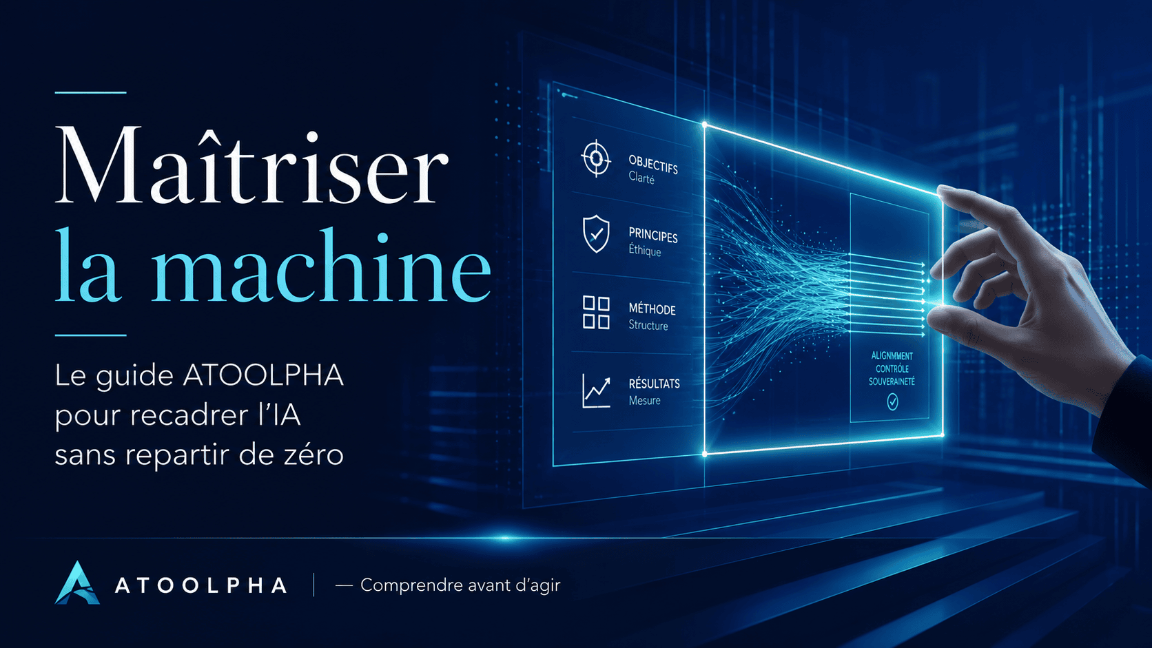 Maîtriser l'IA, l’intelligence artificielle avec ATOOLPHA.